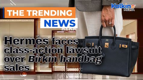 NJ Hermès Handbag Lawsuit Heats Up, Woman Fighting Country .